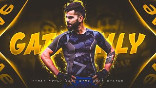 GATA ONLY FT VIRAT KOHLI 🥵 ● VIRAT KOHLI EDIT 😈 ● Criceditsl3l [upl. by Aretahs]