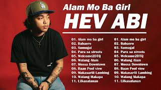 Hev Abi Playlist 2024  HEV ABI New Songs hevabi [upl. by Hsirrehc23]