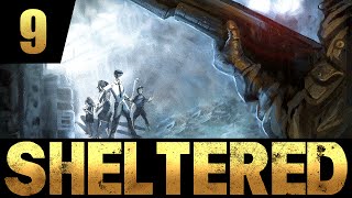 Sheltered  Ep 9  USED AND ABUSED  Lets Play Sheltered [upl. by Jacinto]