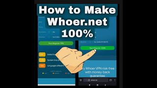 How To Make whoernet 100 Perfectly on Android [upl. by Beatriz]