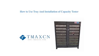 How to Use Tray And Installation of Capacity Tester [upl. by Philippa]