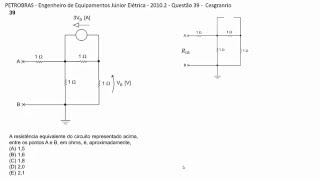 Petrobras  Engenheiro de Equipamentos Elétrica 2010  Questão 39  Cesgranrio [upl. by Ettore]