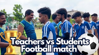 Who won Teachers vs students football match football soccer school students teacher [upl. by Josh]