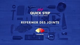 Refermer un joint ouvert entre deux lames de stratifié  Tutoriel QuickStep [upl. by Attenwad]