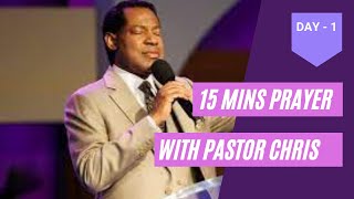 15 MINS PRAYER WITH PASTOR CHRIS OYAKHILOME DAY 1 PRAYING IN TONGUES [upl. by Tak]