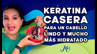 KERATINA CASERA PARA UN CABELLO MUCHO MAS HIDRATADO [upl. by Hayn]