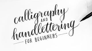 How To Calligraphy amp Hand Lettering for Beginners Tutorial  Tips [upl. by Arnst549]