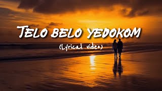 Telo belo yedokom Jaman  lyrical video  female version Riya Gogoi [upl. by Dolly]