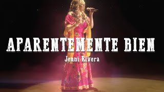 Jenni Rivera  Aparentemente Bien LetraLyrics [upl. by Bunow]