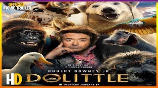 DOLITTLE 2020  OFFICIAL MOVIE TRAILER [upl. by Gauldin]