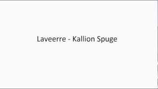 Laveerre  Kallion Spuge [upl. by Yelkrab879]