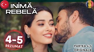 Serial Inima Rebela Ep 45 Rezumat Romana  Vezi Episodul Complet Yabani Inimarebela serialturcesc [upl. by Bully]