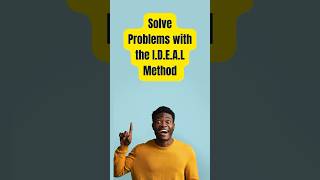 The IDEAL Problem Solving Method shorts problemsolving [upl. by Galan501]