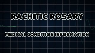 Rachitic rosary Medical Condition [upl. by Werdma]