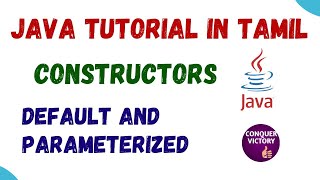 30 Constructors in Java default amp parameterized in Tamil [upl. by Proctor118]