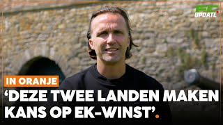 Zenden blikt vooruit op EK Oranje willen we minimaal in de kwartfinale zien  FCUpdate In Oranje [upl. by Ative]