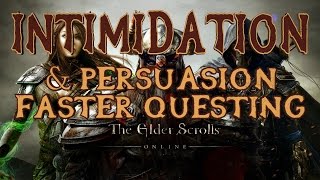 Elder Scrolls Online  Faster Questing  Intimidate amp Persuade Skills  Eso Quick Tips 3  PS4Xbox [upl. by Liakim176]