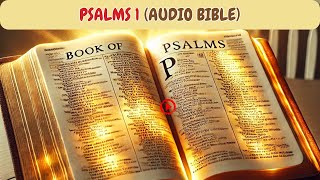 PSALMS 1 AUDIO BIBLE [upl. by Theron173]