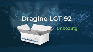 Unboxing Dragino LGT92 GPS LoRaWAN tracker [upl. by Irt461]