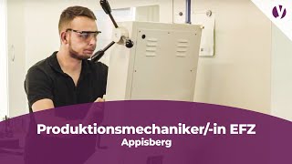 Lehre als Produktionsmechanikerin EFZ im Appisberg [upl. by Ardnua422]