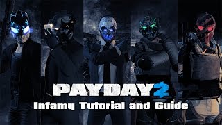 Payday 2  Infamy Tutorial and Guide 2016 Version [upl. by Zenger]