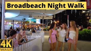 Broadbeach  Restaurant Nightlife Scenes  Gold Coast 🇦🇺  4k Walk Tour [upl. by Leandra]