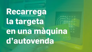 Recarrega la Tmobilitat a les màquines dautovenda de la xarxa [upl. by Drawets]