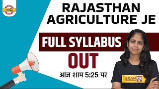 RSMSSB Agriculture JE Syllabus  Rajasthan Agriculture JE Syllabus  Raj Agriculture JE Exam Pattern [upl. by Baptlsta]