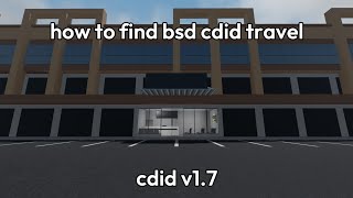 how to find bsd cdid travel on cdid new v17 update [upl. by Arret960]