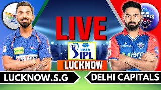 IPL 2024 Live LSG vs DC Live Match  IPL Live Score amp Commentary  Lucknow vs Delhi Live Match [upl. by Ravi]