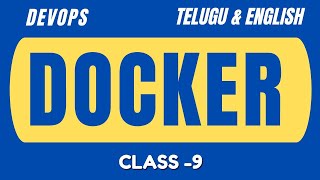 Class 9 Docker Detailed Explanation in Telugu amp English by Sr Corporate Trainer kk [upl. by Aiken5]