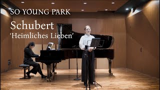 Schubert Heimliches Lieben  슈베르트 비밀스런 사랑 [upl. by Autrey130]