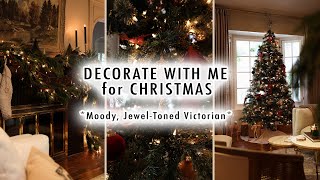 DECORATE WITH ME for CHRISTMAS Moody JewelToned Holiday Decor amp Mantle Transformation [upl. by Jacinthe]