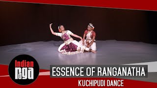 Essence of Ranganatha  Kuchipudi Dance [upl. by Zsazsa754]