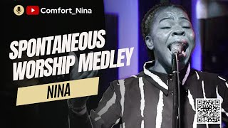 MINISTER NINA  SPONTANEOUS 30 MINUTES WORSHIP MEDLEY 🔥 [upl. by Kaslik]