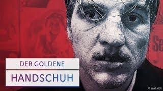 Echter Serienkiller wird zum Bestseller wird zum Film Der Goldene Handschuh [upl. by Gellman]