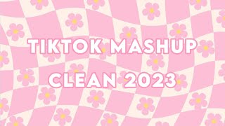 Tik Tok Mashup Clean ✨ September 2023 ✨ [upl. by Trebma]