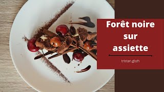 Forêtnoire la recette simple sur assiette [upl. by Payton]