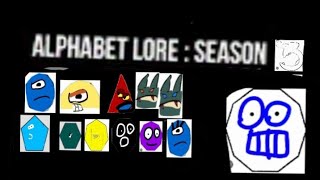 Alphabet lore  Season 3 [upl. by Nycila]