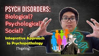 INTEGRATIVE Approach and STRESS DIATHESIS MODEL  Abnormal Psychology  Tagalog [upl. by Ihsakat]