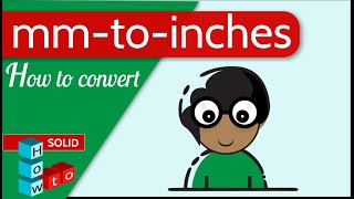 mm to inches  how to convert easily [upl. by Cirdec]