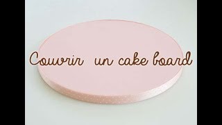 TUTO Cake design  Comment recouvrir un cake board en pâte à sucre Dolce Dita [upl. by Havard855]