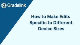 How to Make Edits Specific to Different Device Sizes [upl. by Ahsaya]