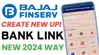 How to Create Bajaj Finserv UPI Account  How to Link Bank Account with Bajaj Finance [upl. by Alene731]