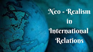 NeoRealism in International Relations [upl. by Maidy]