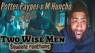 Potter Payper x M Huncho  Two Wise Men Music Video  GRM Daily  Reaction [upl. by Leiahtan49]