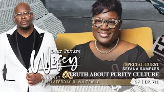 Reevaluating Purity Culture Faithfulness Anger and Healing  Dear Future Wifey S7 E711 [upl. by Allecram390]