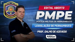 Concurso PM PE 2024  Aula de Legislação de Pernambuco  AlfaCon [upl. by Llertnad]