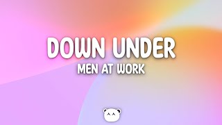 Men At Work  Down Under Lyrics [upl. by Eidde]