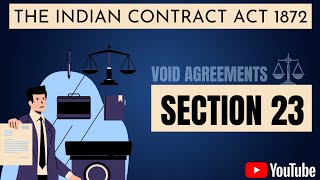 Section 23 of Indian Contract act 1872  Legality of object amp consideration  Void agreement [upl. by Adnolay]